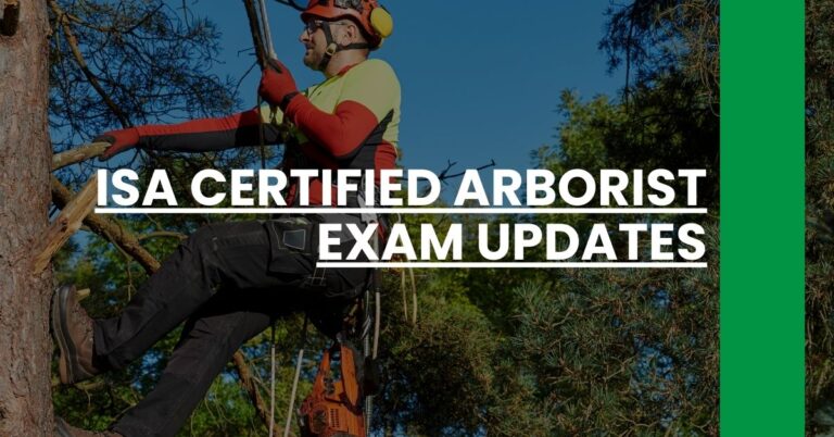 ISA Certified Arborist Exam Updates Feature Image