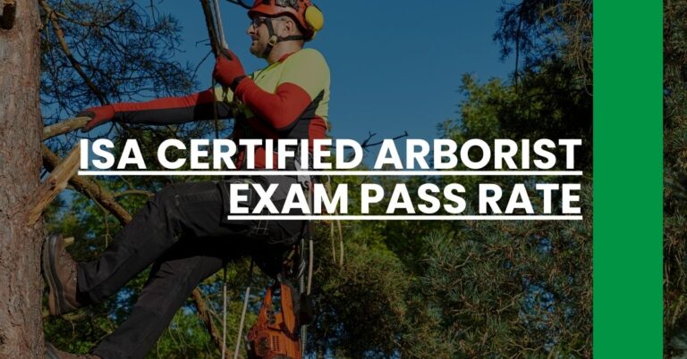 isa certified arborist exam pass rate Feature Image